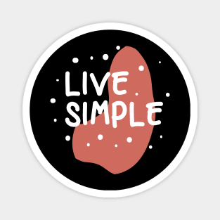 simple live pink Tshirt Magnet